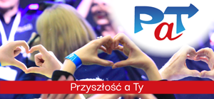 PAT Przyszłość a TY